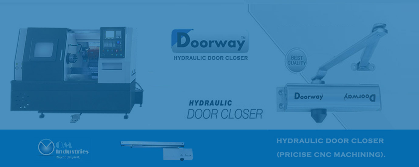 Hydraulic Door Closer Doorway Brand Manufacturers Rajkot